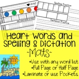 Heart Word and Spelling & Sentence Dictation Mats