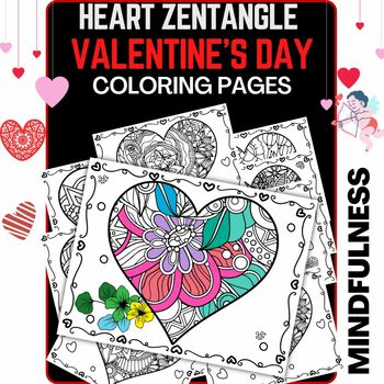 Preview of Heart Zentangle | February Mindfulness coloring pages stress relief.