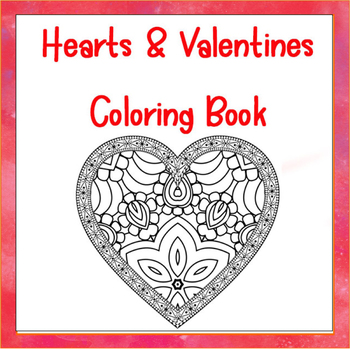 Heart and Valentine Theme Zentangle and Mandala Coloring Book-50 Coloring  Sheets
