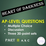 Heart of Darkness -  Part II  - Trio of Study Guides:  Ana