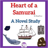Heart of a Samurai by Margi Preus A Novel Study
