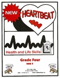 Heartbeat Health and Life Skills - Year Curriculum - Grade Four