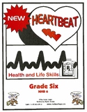 Heartbeat Health and Life Skills - Year Curriculum - Grade Six
