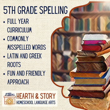 Preview of Hearth & Story Fifth Grade Spelling