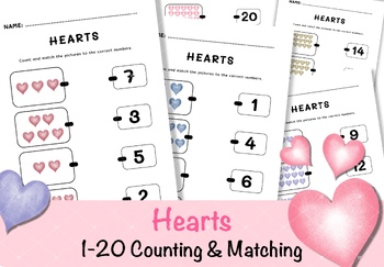 Preview of Counting & Matching Activities for numbers 1-20,Hearts,Valentine’s Day
