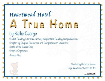 Preview of Heartwood Hotel: A True Home by Kallie George Novel Guide