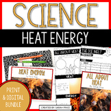 Heat Energy Experiments, Activities & Interactive Notebook Bundle