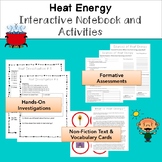 Heat Energy: Interactive Notebook and Investigations