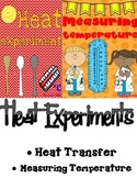 Heat Experiments {2 experiments BUNDLED}