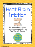 Heat From Friction: An Elementary Science Investigation