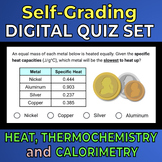Heat, Thermochemistry, and Calorimetry -- Quiz Assignments