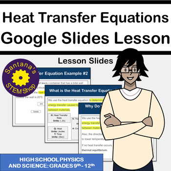Preview of Heat Transfer Equations Google Slides: Lesson Slides for Physics