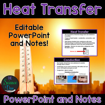 Preview of Heat Transfer - PowerPoint and Notes