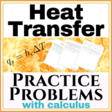 Advanced Heat Transfer Practice Problems (Calculus based)