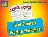 Heat Transfer Practice Worksheet