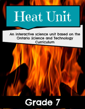 Preview of Heat Unit ~ Grade 7 (Six Interactive Lessons, Answer Slides Decks, & Check-ins)
