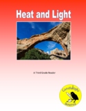 Heat and Light - Science Informational Text -  2 Levels