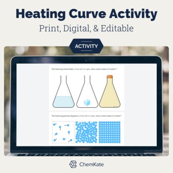 Preview of Heating Curve Phase Changes Activity - Print, Digital, and Editable
