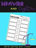 Heavier & Lighter EXIT TICKET for Scale Weight Math Center