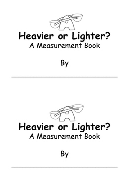 Preview of Heavier or Lighter? A Measurement Book
