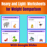 Heavy and Light: Worksheets for Weight Comparison With Goo