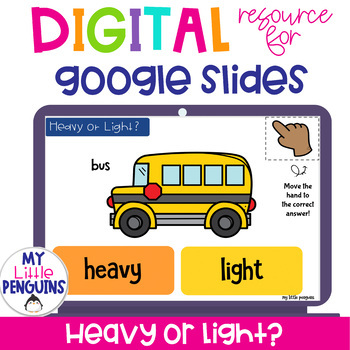 Preview of Heavy or Light Google Slides Easel Assessment & Presenter View Digital Resource