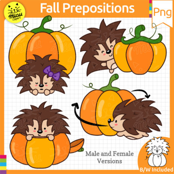 Preview of Hedgehog Prepositions Clip Art | Fall/autumn | Positional Words | PNG