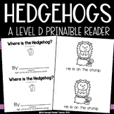 Hedgehogs | Level D Printable Book | Guided Reading | Posi