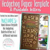 Hedgehugs not Drugs Bulletin Board- Craft and Letters