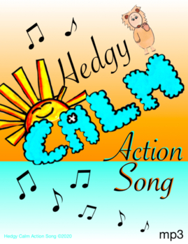 Preview of Hedgy Calm Action Song mp3 (w/o visualize)