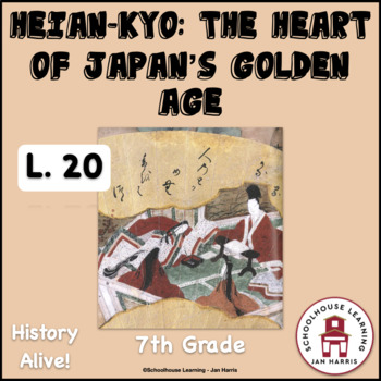 Preview of Heian-kyo The Heart of Japan's Golden Age Lesson 20 Task Cards History Alive!