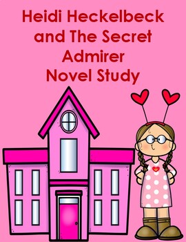 Preview of Heidi Heckelbeck and the Secret Admirer Novel Study