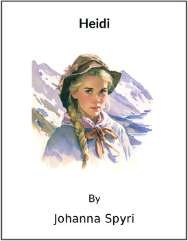 Preview of Heidi by Johanna Spyri * (Lesson Plan)