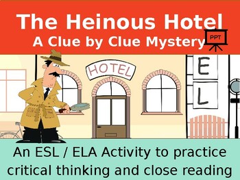 Preview of Heinous Hotel Critical Thinking Mystery Activity PowerPoint Edition