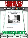 Heinrich Himmler (Nazi Germany) - Webquest with Key (Googl
