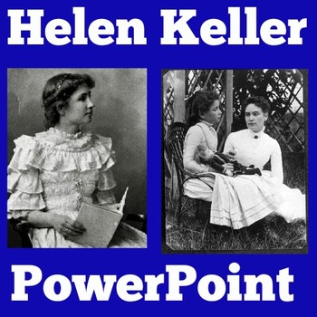 Preview of Helen Keller | PowerPoint Activity Biography 1st 2nd 3rd 4th Grade PPT Lesson