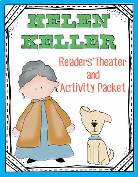 Preview of Helen Keller Biography Activities and Readers' Theater