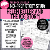 Helen Keller and the Big Storm Story Study