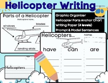 Preview of Helicopter Writing & Labeling- Graphic Organizer (Have Can Are) + Lined Paper