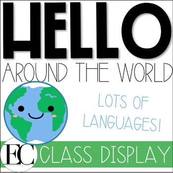 Preview of HELLO Around the World: Multilingual Classroom Display | Cultural Diversity