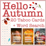 Hello Autumn 20 Taboo Flash Cards + Word Search ESL