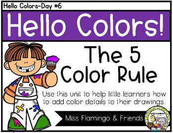 Preview of Hello Colors! {The 5-Color or More Rule}