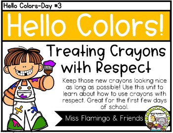 Preview of Hello Colors! {Treating Crayons with Respect}