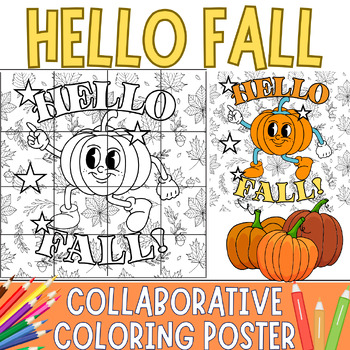 Preview of Hello Fall Pumpkin Coloring Collaborative Poster | Autumn November Coloring Page