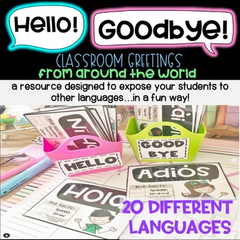 Preview of Hello, Goodbye Classroom Greetings from Languages Around the World