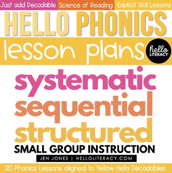 Preview of Hello Phonics Yellow PDF Lessons 41-60 . Science of Reading
