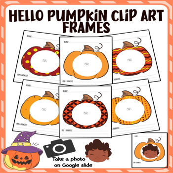 Preview of Hello Pumpkin Clipart Frames Bulletin Board or Face Costume Halloween