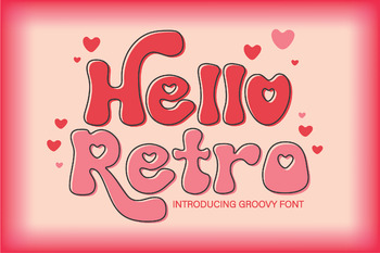 Preview of Hello Retro Groovy Vintage Font 2 Style