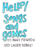 Hello Songs and Games
