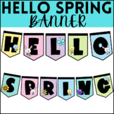 Hello Spring Bulletin Board Classroom Banner | Classroom Decor